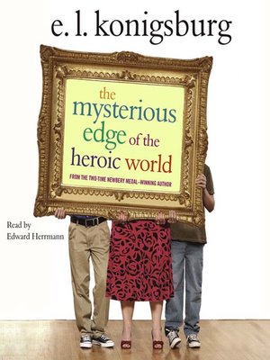 cover image of The Mysterious Edge of the Heroic World